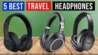 Top 5 Best Headphone in 2024 | Best Travel Headphones Reviews