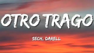 Sech - Otro Trago ft. Darell  | Christian Nodal, Bad Bunny, Tito Silva (Letra/Lyrics)