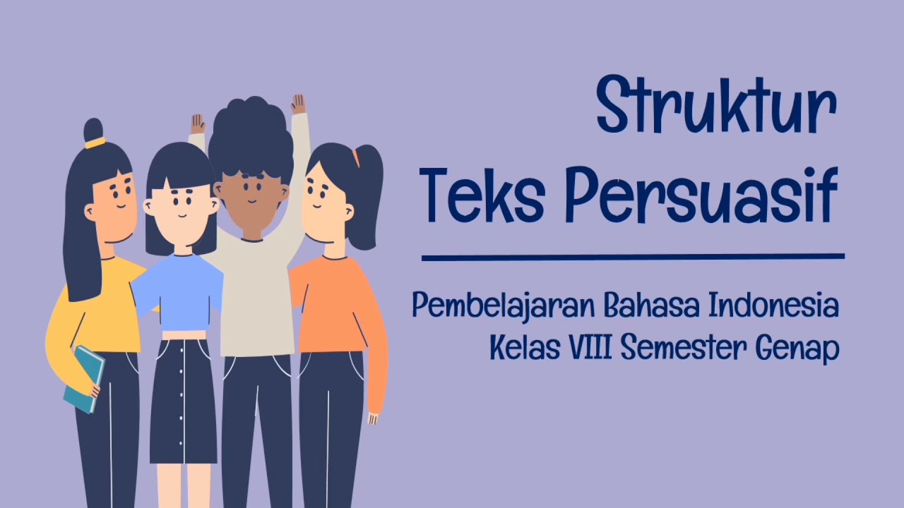 Struktur Teks Persuasif - YouTube