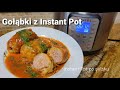 Gołąbki z mięsem i ryżem z Instant Pot, jak sparzyć kapustę w IP /stuffed cabbage in Instant Pot