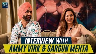 Sargun Mehta, Ammy Virk | Qismat | Full Interview | Talk about Ravi Dubey, Jaani, B Praak