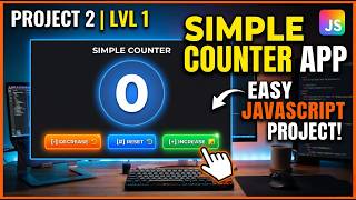 Simple Counter App 🔥 Level 1 JavaScript Project for Beginners