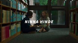 Ninna Hinde ( Slowed + Reverb ) | Soul Vibez