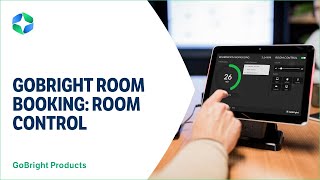 GoBright HOW TO: Control the rooms facilities with GoBright Room Control