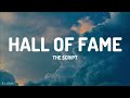 The Script - Hall Of Fame (Lyrics) [1HOUR]