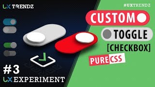 Custom Toggle Checkbox with Pure Css | Css Checkbox | Pure Css Tutorial 2019 [Ep #3]