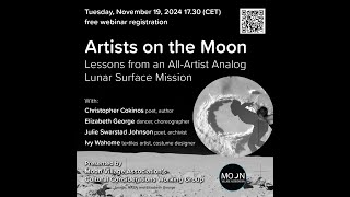 Cultural WG webinar – Artists on the Moon: Lessons from an All-Artist Analog Lunar Surface Mission