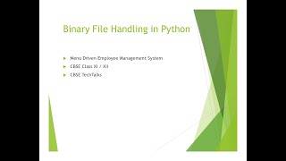 Binary File Handling in Python | Menu Driven Employee Program | CBSE TechTalks
