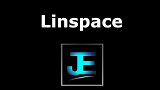 Explained: Linspace [MATLAB]