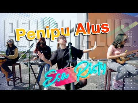 Download Lagu Esa Risty Penipu Alus Mp3