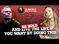 Live the life you want by being bolder | Jennifer Cohen