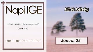 Napi IGE | Hit és kétség | 2025.01.28