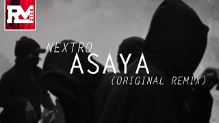 [Arabic Trap] NextRO - Asaya (Original Mix)