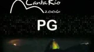 PG - A Batalha (Canta Rio 2006)