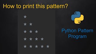 8 Python Pattern Program -Right Angle Triangle without using any pre-defined method using While loop