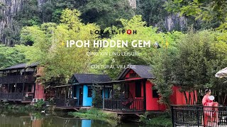 IPOH HIDDEN GEM - Qing Xin Ling Leisure \u0026 Cultural Village