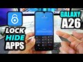 How To LOCK & HIDE Apps on Samsung Galaxy A26 | Secure Folder