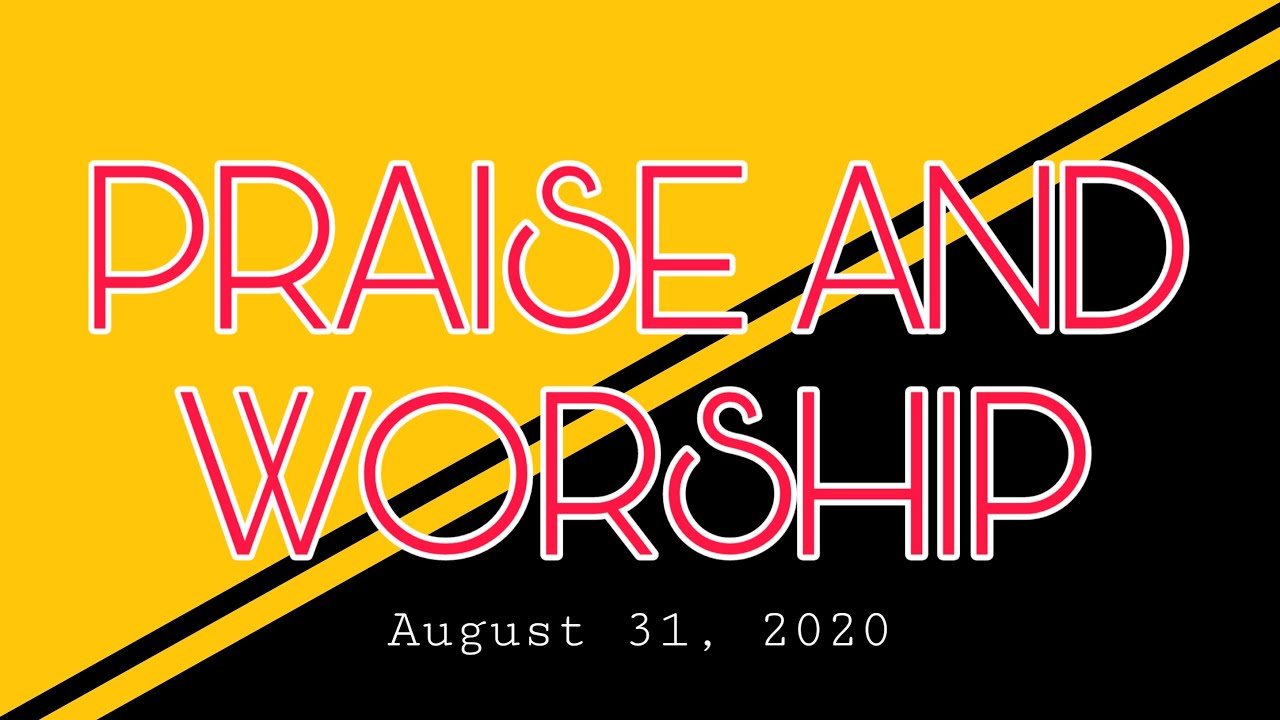 Praise And Worship | LIVE | Dapdap Bethel Temple | August 30, 2020 ...