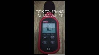 titik toleransi suara walet tertinggi SP,ST,SI di gedung pribadi saya