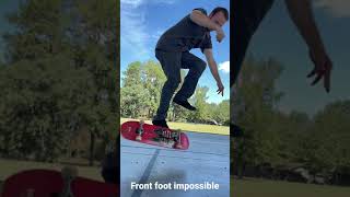 #front foot impossible