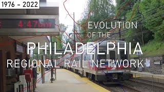 Evolution of the Philadelphia Regional Rail Network | 1976 - 2022
