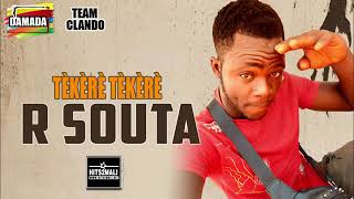 R Souta  Tekere Tekere Son Officiel 2019