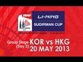 Group Stage - WD - Jung K.E. /Kim H.N. vs Tse Y.S./Poon L.Y. - 2013 Sudirman Cup