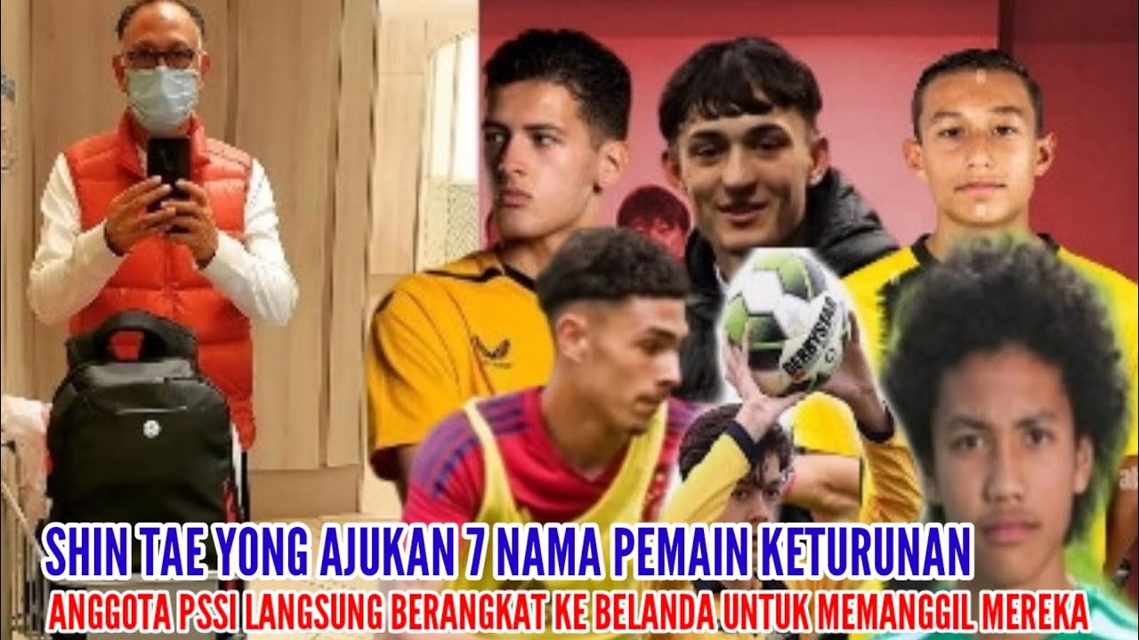 Kabar Hari Ini 🔴 Utusan PSSI Ke Belanda Panggil Pemain Keturunan U-20 ...