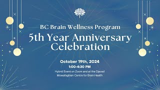 BC Brain Wellness Program's 5th Year Anniversary