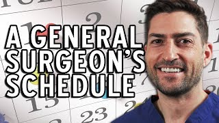 A General Surgeon's Schedule