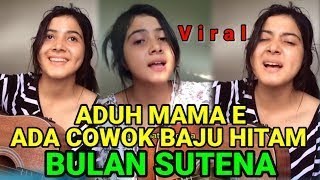 Cover Lagu Aduh Mama ee - Bulan Sutena