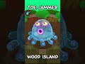 Toe Jammer on Wood Island #msm #fanmade #mysingingmonsters