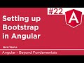 22. Setting up Bootstrap in Angular