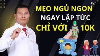 MẸO TRỊ MẤT NGỦ BẰNG DẦU GIÓ CHO NGƯỜI CAO TUỔI NGAY TẠI NHÀ! | Tuấn Thầy Thuốc