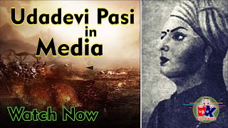 UDADEVI PASI IN MEDIA I HISTORY of UDADEVI PASI I वीरांगना ऊदादेवी पासी