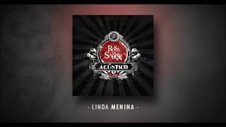 Rosa de Saron - Linda Menina (Álbum Acústico)