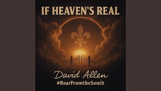If Heaven's Real