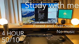 4 HOUR STUDY WITH ME Winter Exam Preparation | Background river and forest | 50/10