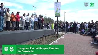 Inauguración del Parque Cantera, en alcaldía de Coyoacán