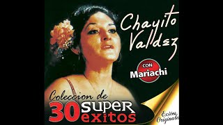Chayito Valdez - Las Mañanitas