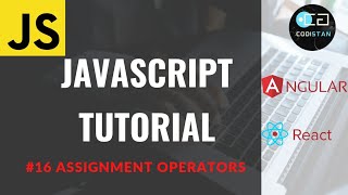 Javascript Operators | Assignment Operators | Lecture 16 | Javascript tutorial in Hindi