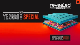 Revealed Selected 050 - Yearmix Special