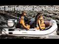 ✅ 10 Best Inflatable Sport Boats New Model 2022