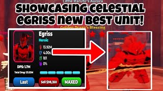 Showcasing celestial egriss new best unit! | Ultimate Tower Defense