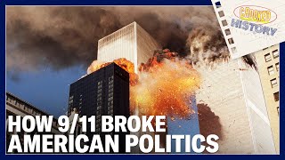 How 9/11 Broke U.S. Politics | Crooked History