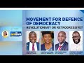 Raila's movement for defence of democracy: Revolutionary or retrogressive? | AM Live