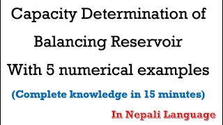 Capacity determination of balancing reservoir with five numerical problems in Nepali Language