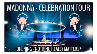 MADONNA | CELEBRATION TOUR - Nothing Really Matters (Opening song) - London O2 Arena 15th Oct 2023