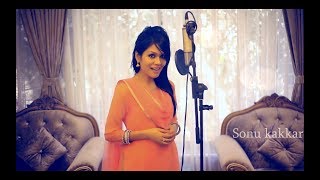 Laiyan Laiyan Main Tere Naal - Sonu Kakkar (A Tribute To Madam Azra Jehan)