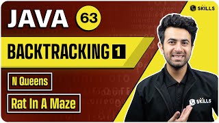 Backtracking - 1 | Lecture 63 | N Queens | Rat In A Maze | Java and DSA Course